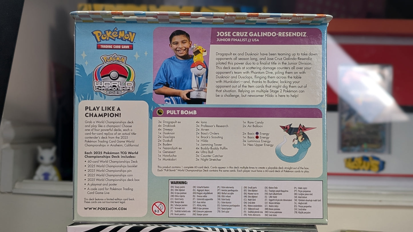 Pokémon 2025 World Championship Deck - Jose Cruz Galindo - Resendiz - Pult Bomb
