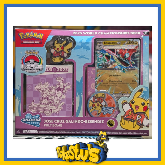 Pokémon 2025 World Championship Deck - Jose Cruz Galindo - Resendiz - Pult Bomb